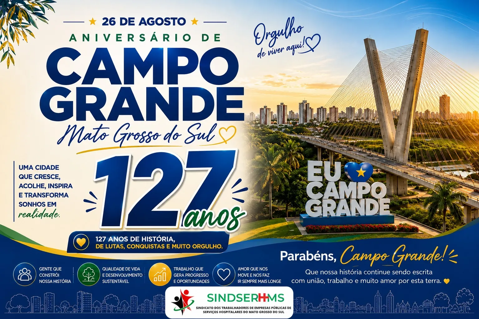 Campo Grande - 127 anos